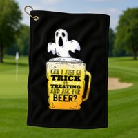 Trick Or Treating Beer Funny Golf Towel