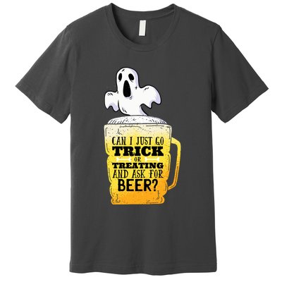 Trick Or Treating Beer Funny Premium T-Shirt