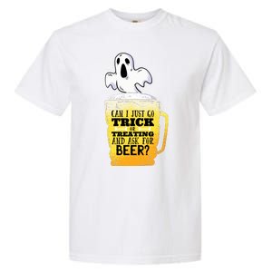 Trick Or Treating Beer Funny Garment-Dyed Heavyweight T-Shirt