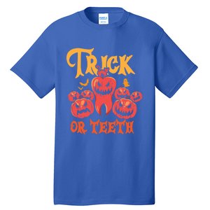 Trick Or Teeth Halloween Costume Dentist Gift Tall T-Shirt