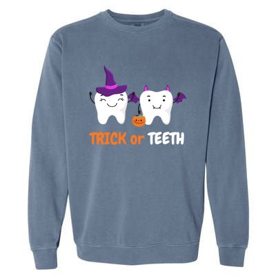 Trick Or Teeth Treat Funny Dental Halloween Dentist Cool Gift Garment-Dyed Sweatshirt