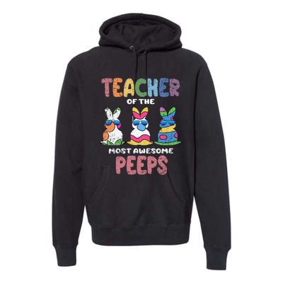 Teacher Of The Most Awesome Easter Bunny Spring Premium Hoodie