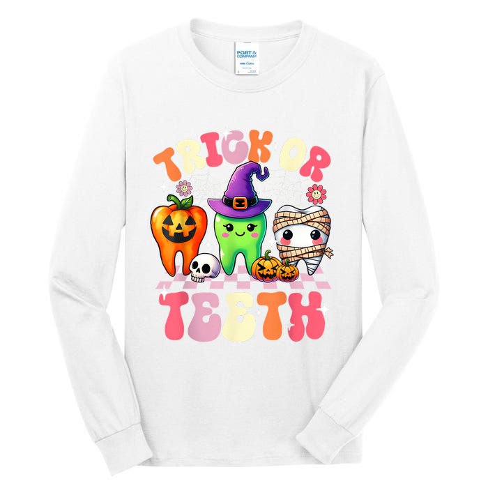 Trick Or Teeth Halloween Dentist Dental Hygienist Assistant Tall Long Sleeve T-Shirt