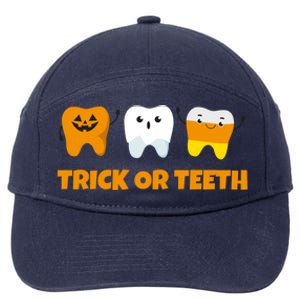 Trick Or Teeth Treat Funny Dental Halloween Dentist Gift 7-Panel Snapback Hat