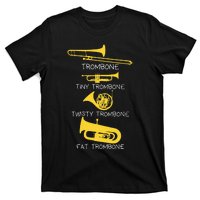 Types Of Trombone Player  Marching Jazz Band T-Shirt