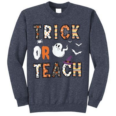 Trick Or Teach Funny Teacher Halloween Costume Sweatshirt