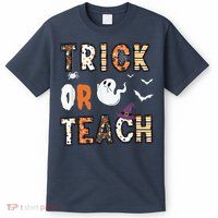 Trick Or Teach Funny Teacher Halloween Costume T-Shirt