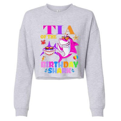 Tia Of The Birthday Shark Tia Shark MotherS Day Mom Shark Cropped Pullover Crew