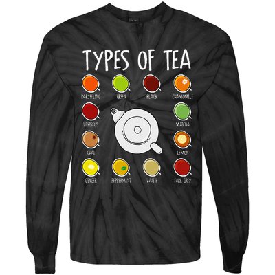 Types Of Tea Funny Tea Drinker Tea Lover Tie-Dye Long Sleeve Shirt