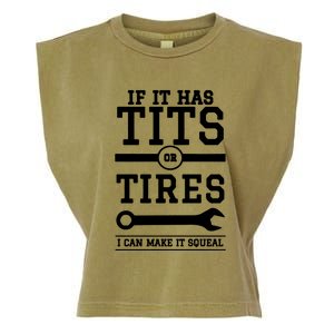 Tits Or Tires I Can Make It Squeal Garment-Dyed Women's Muscle Tee