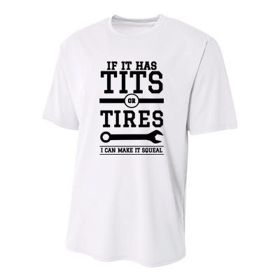 Tits Or Tires I Can Make It Squeal Youth Performance Sprint T-Shirt