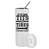 Tits Or Tires I Can Make It Squeal Stainless Steel Tumbler