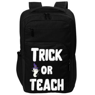 Trick Or Teach Funny Teacher Halloween - Teacher Halloween Impact Tech Backpack