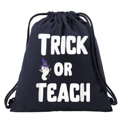 Trick Or Teach Funny Teacher Halloween - Teacher Halloween Drawstring Bag