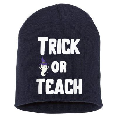 Trick Or Teach Funny Teacher Halloween - Teacher Halloween Short Acrylic Beanie