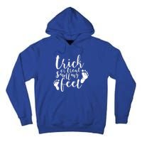 Trick Or Treat Smell My Feet Tall Hoodie