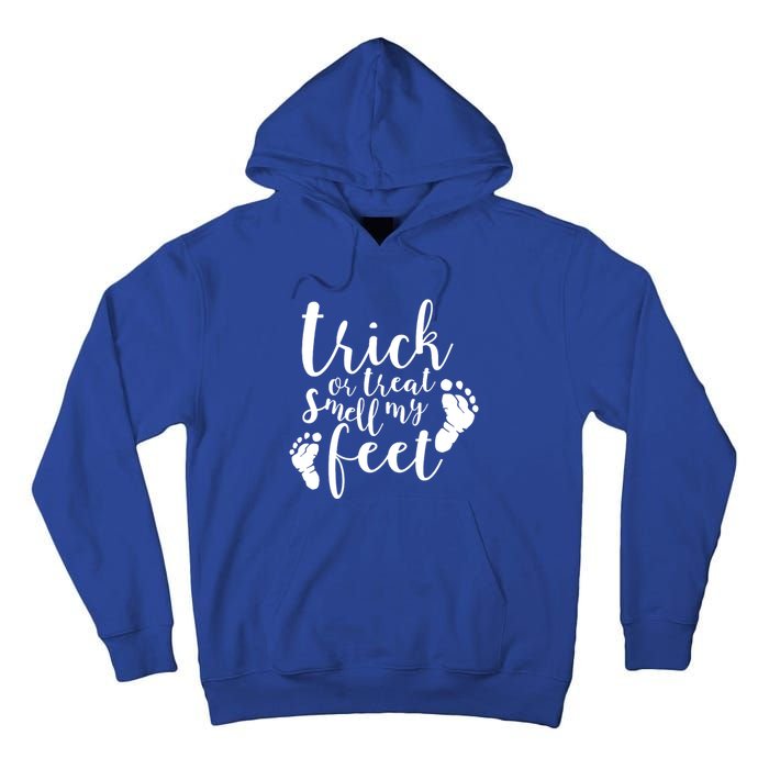 Trick Or Treat Smell My Feet Tall Hoodie