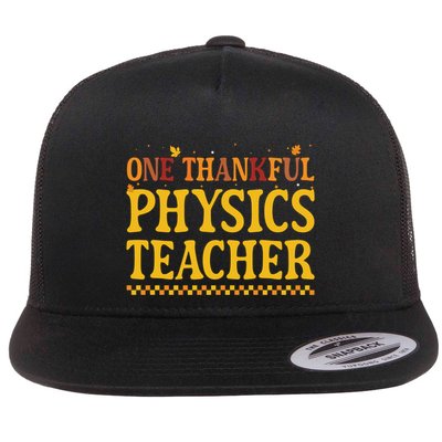 Thanksgiving One Thankful Physics Teacher Gift Flat Bill Trucker Hat