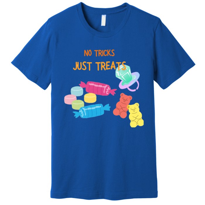 Trick Or Treat Halloween No Tricks Just Treats Great Gift Premium T-Shirt