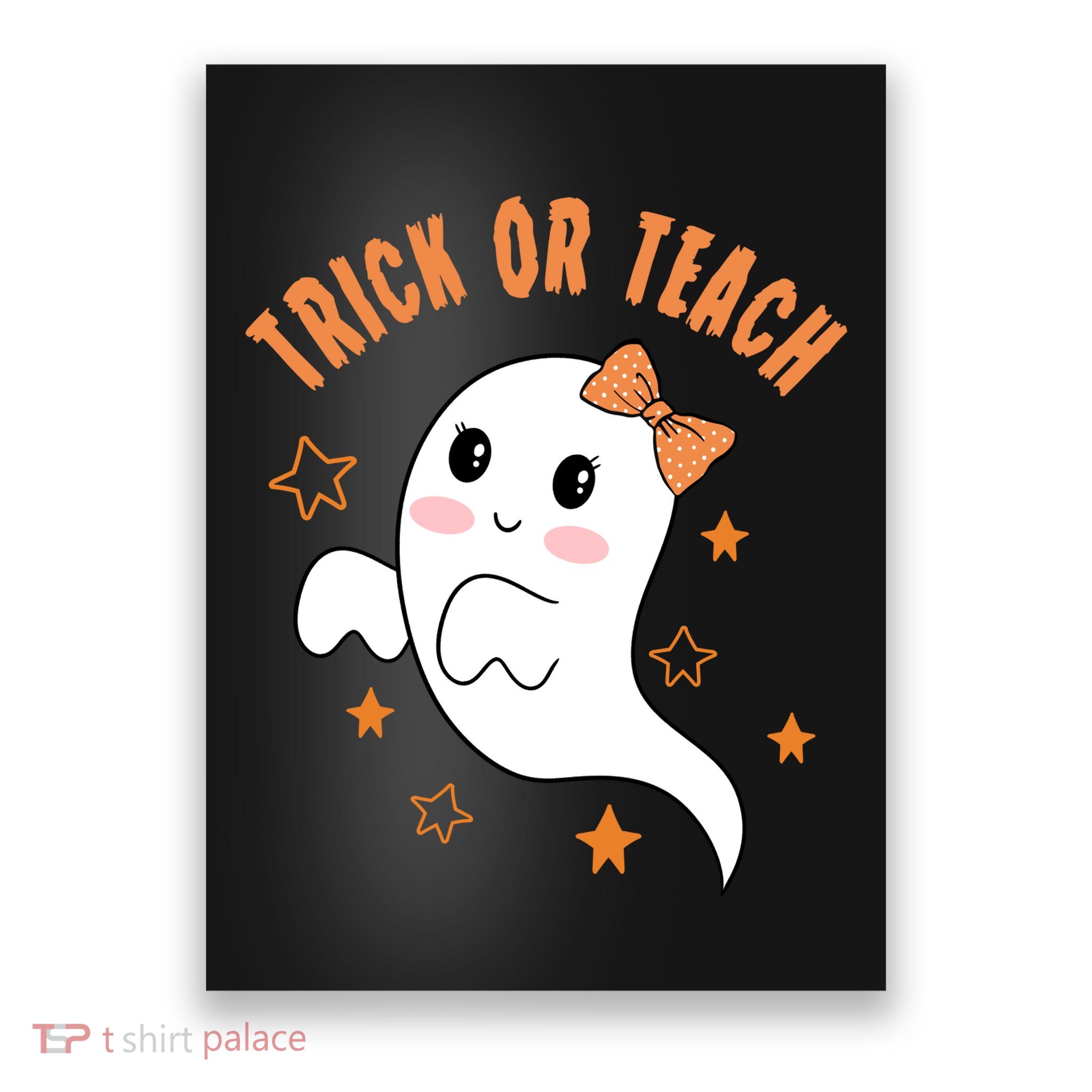 Trick Or Teach Cute Halloween Teacher Poster