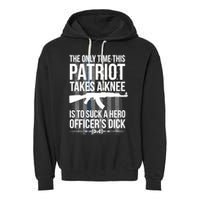 The only time this patriot takes a knee is to suck a hero Garment-Dyed Fleece Hoodie