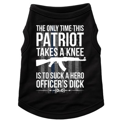 The only time this patriot takes a knee is to suck a hero Doggie Tank