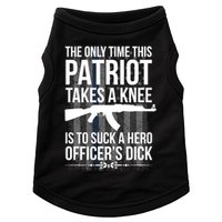 The only time this patriot takes a knee is to suck a hero Doggie Tank