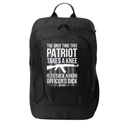 The only time this patriot takes a knee is to suck a hero City Backpack