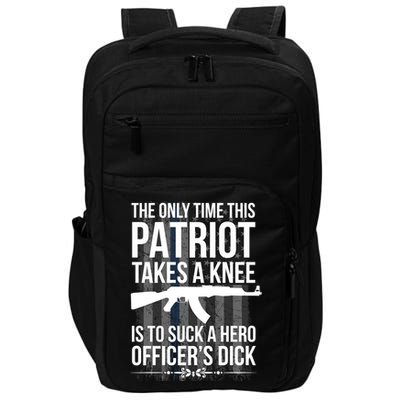 The only time this patriot takes a knee is to suck a hero Impact Tech Backpack