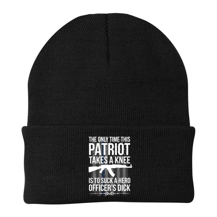 The only time this patriot takes a knee is to suck a hero Beanie