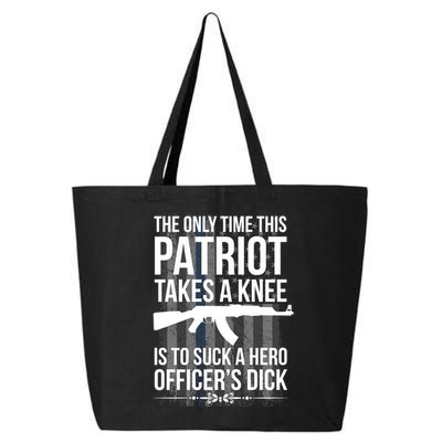 The only time this patriot takes a knee is to suck a hero 25L Jumbo Tote