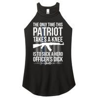 The only time this patriot takes a knee is to suck a hero Women's Perfect Tri Rocker Tank