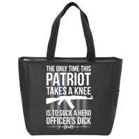 The only time this patriot takes a knee is to suck a hero Zip Tote Bag