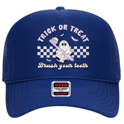 Trick Or Treat Brush Your Teeth Dentist Halloween Costume Great Gift High Crown Mesh Back Trucker Hat