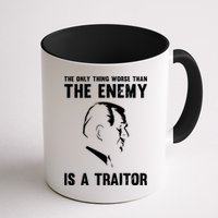 The Only Thing Worse Than The Enemy Is A Traitor Mug