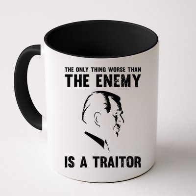 The Only Thing Worse Than The Enemy Is A Traitor Mug