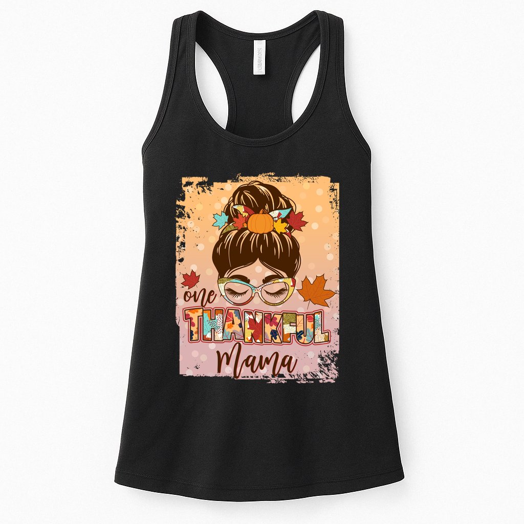 Thanksgiving One Thankful Mama Womens Tank Top
