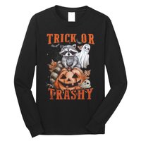 Trick Or Trashy Raccoon Feral Girl Halloween Feral Halloween Long Sleeve Shirt