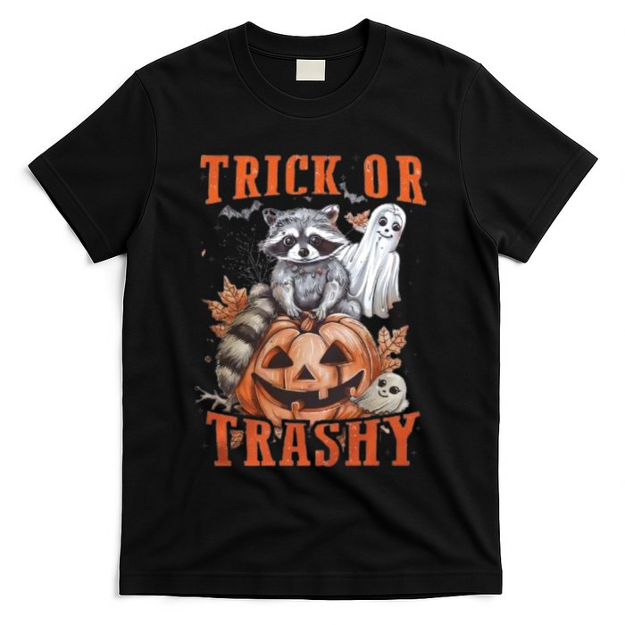 Trick Or Trashy Raccoon Feral Girl Halloween Feral Halloween T-Shirt