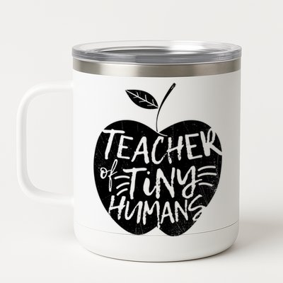 Teacher Of Tiny Hu Funny Preschool Kindergarten Teacher Gift 12 oz Stainless Steel Tumbler Cup