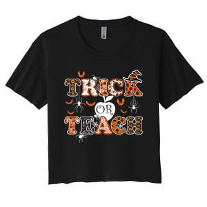 Trick Or Teach Funny Teacher Halloween Costume 2020 Gifts Women's Crop Top Tee