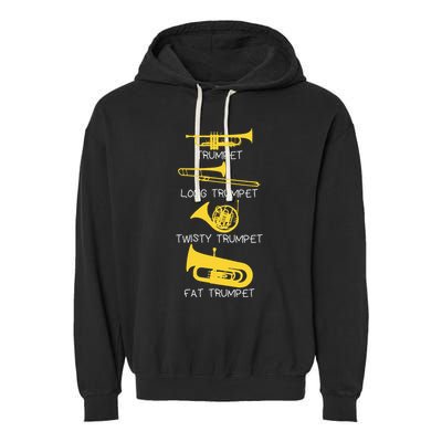 Types Of Trumpet Player  Marching Jazz Band Garment-Dyed Fleece Hoodie