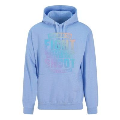 Too Old To Fight Too Slow To Run But I Can Still Shoot Cute Gift Unisex Surf Hoodie