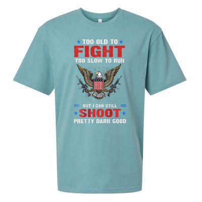 Too Old To Fight To Slow To Run But I Can Still Shoot Pretty Sueded Cloud Jersey T-Shirt