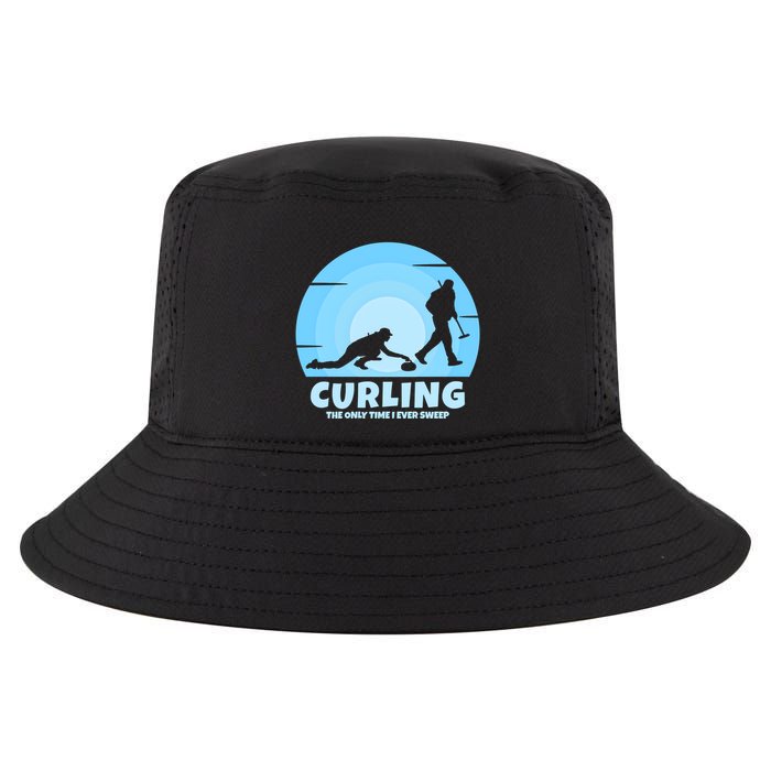 The Only Time I Ever Sweep Curling Player On Funny Curling Gift Cool Comfort Performance Bucket Hat