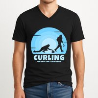 The Only Time I Ever Sweep Curling Player On Funny Curling Gift V-Neck T-Shirt