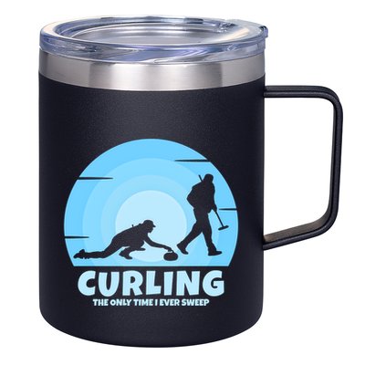 The Only Time I Ever Sweep Curling Player On Funny Curling Gift 12oz Stainless Steel Coffee Mug