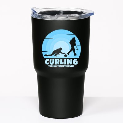 The Only Time I Ever Sweep Curling Player On Funny Curling Gift Tumbler