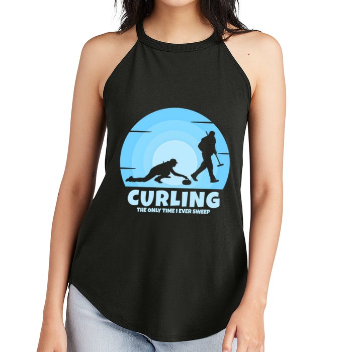The Only Time I Ever Sweep Curling Player On Funny Curling Gift Women's Perfect Tri Rocker Tank