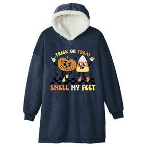 Trick Or Treat Smell My Feet Pumpkin Halloween Gift Hooded Wearable Blanket